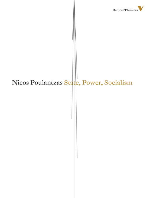 Title details for State, Power, Socialism by Nicos Poulantzas - Available